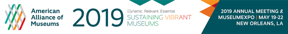 American Alliance of Museums AAM 2019 Annual Meeting banner
