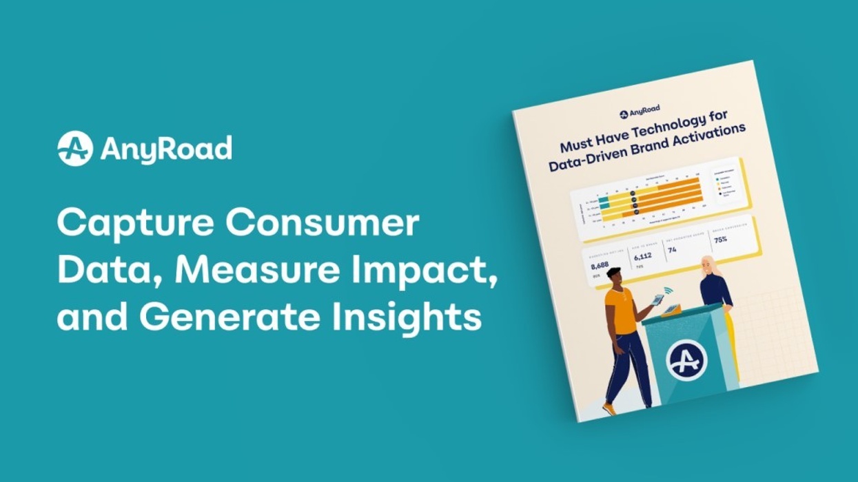AnyRoad Must-Have Technology for Data-Driven Brand Activations