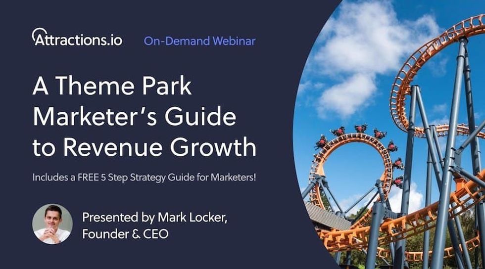 attractions.io webinar theme park marketing