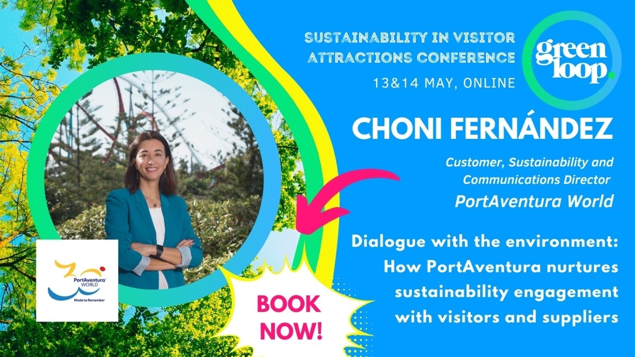 Choni Fernández at greenloop: Dialogue with the environment: How PortAventura nurtures sustainability engagement with visitors and suppliers