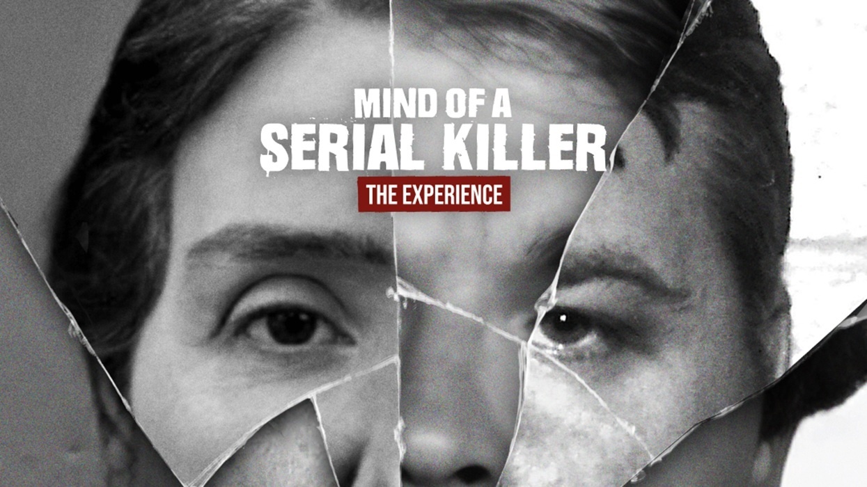 Collaged faces beneath "Mind of a Serial Killer: The Experience" text.