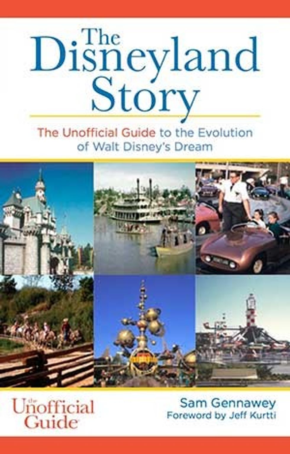 Disneyland story Sam Gennawey