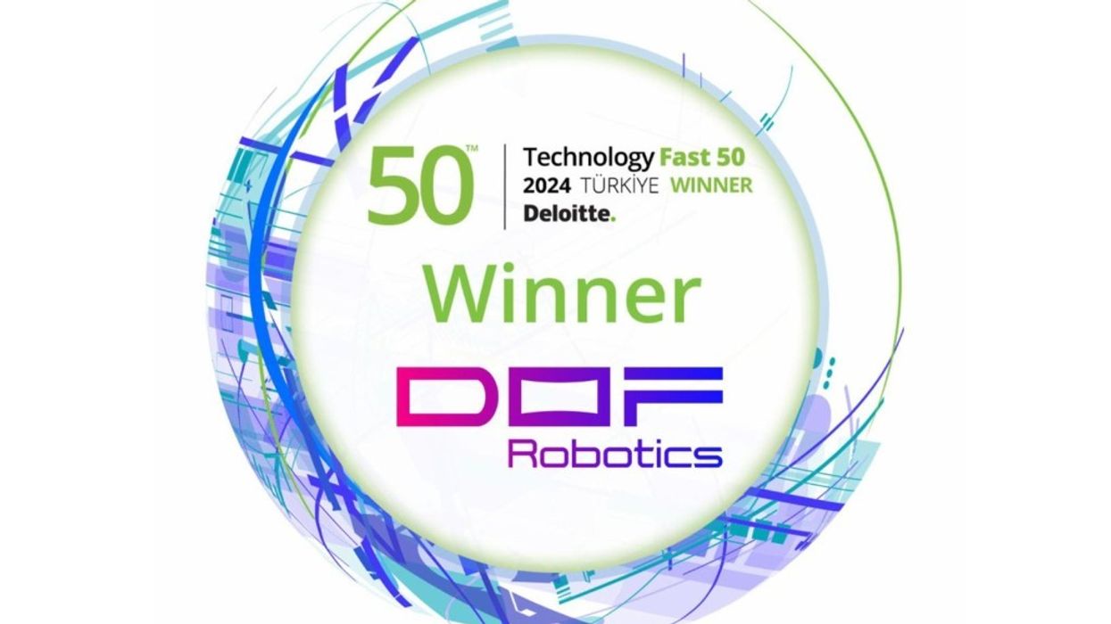 DOF Robotics Deloitte Technology Fast 50 Turkey 2024