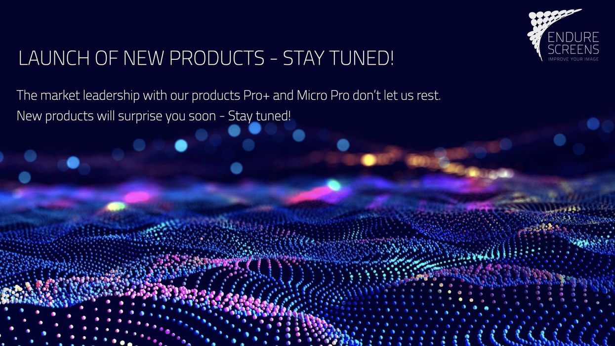 Endurescreens New Product 2024