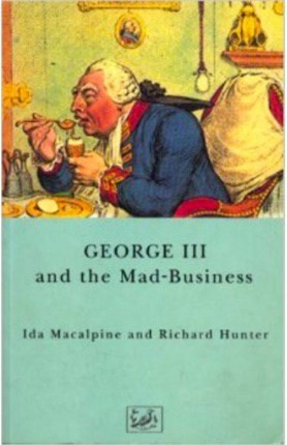 George III and the Mad Business