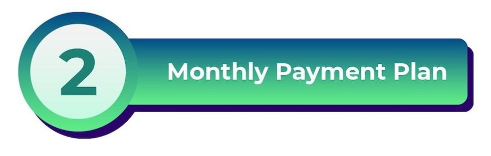 HOLOGATE monthly payment plan