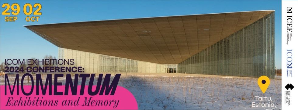 ICOM Exhibitions 2024 Conference. Momentum: Exhibitions and Memory
