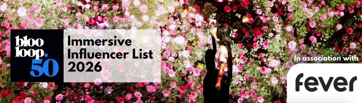 The blooloop 50 Immersive Influencer List 2026