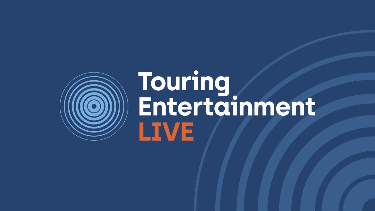 Touring Entertainment Live