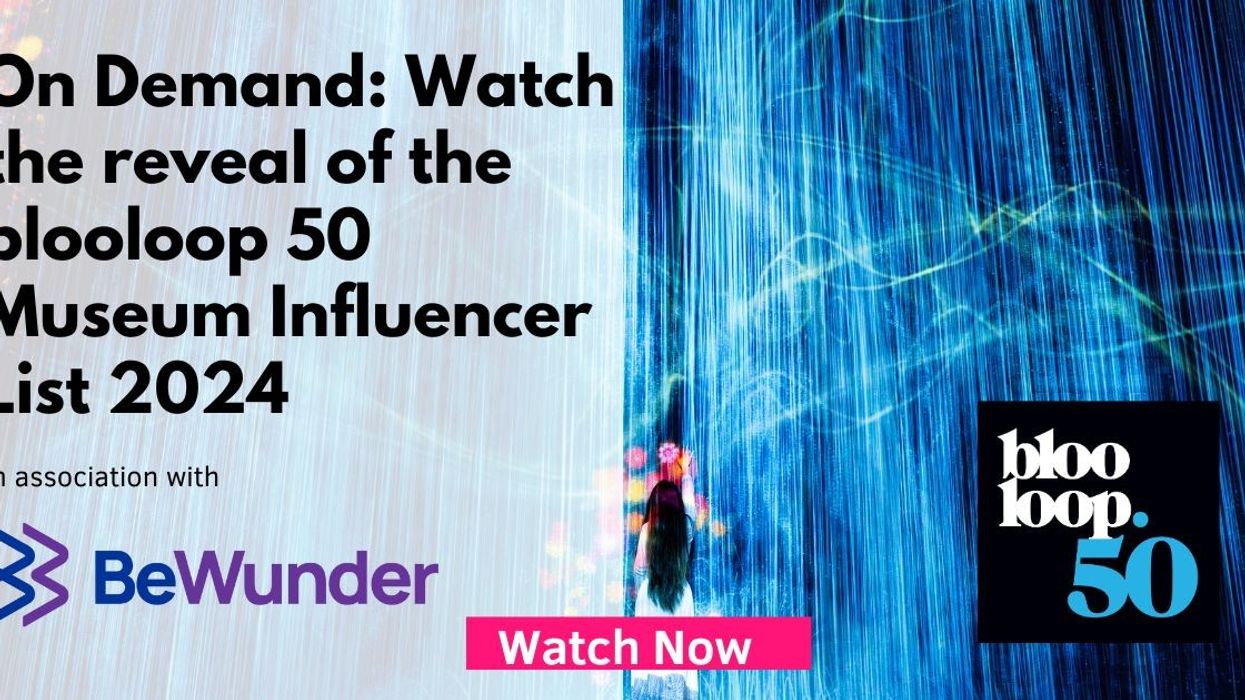 blooloop 50 Museum Influencer List 2024 honourees announced
