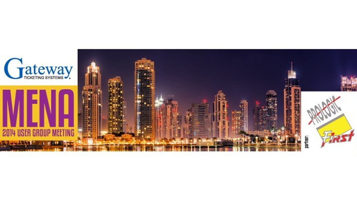 Gateway Ticketing Systems’ 2014 Middle East User Group Meeting in Dubai