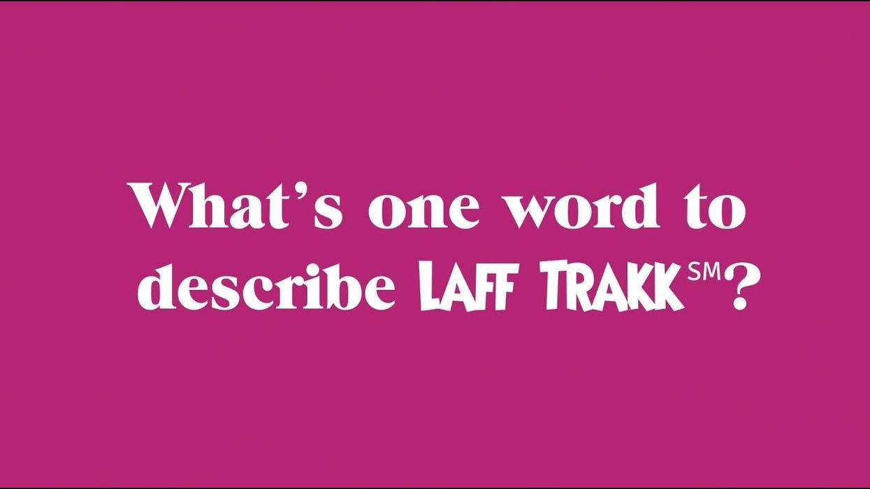 Laff Trakk Testimonials: What's one word to describe Laff Trakk?