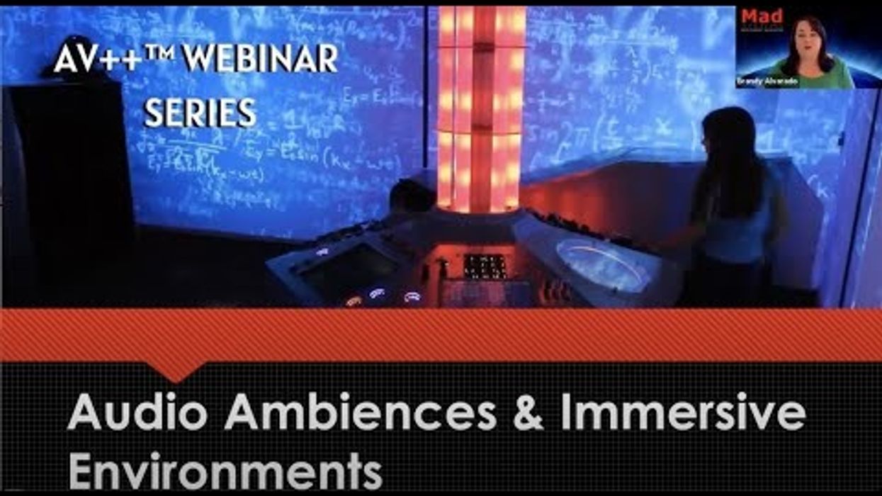 AV++™ Webinar Series: Audio Ambiances and Immersive Environments