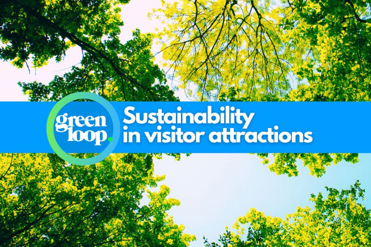 greenloop - sustainability in visitor attractions conference