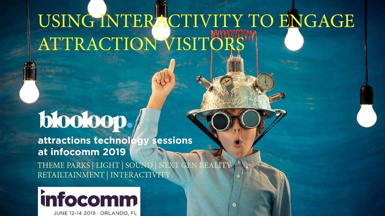 infocomm blooloop attraction technology interactivity