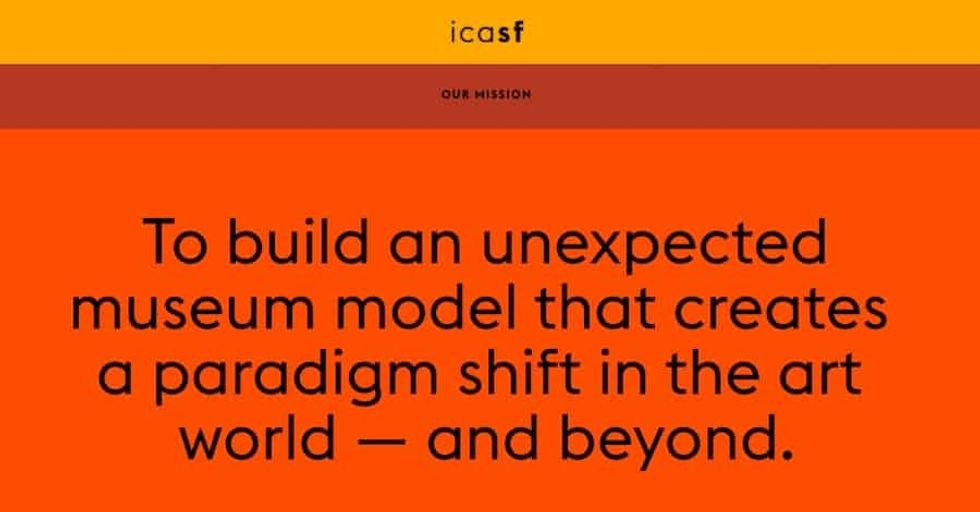 Institute of Contemporary Art San Fransisco mission