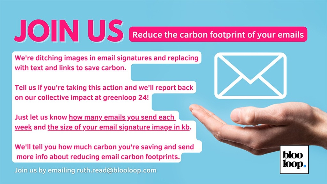 Join blooloop ditching images on email signatures to reduce digital carbon