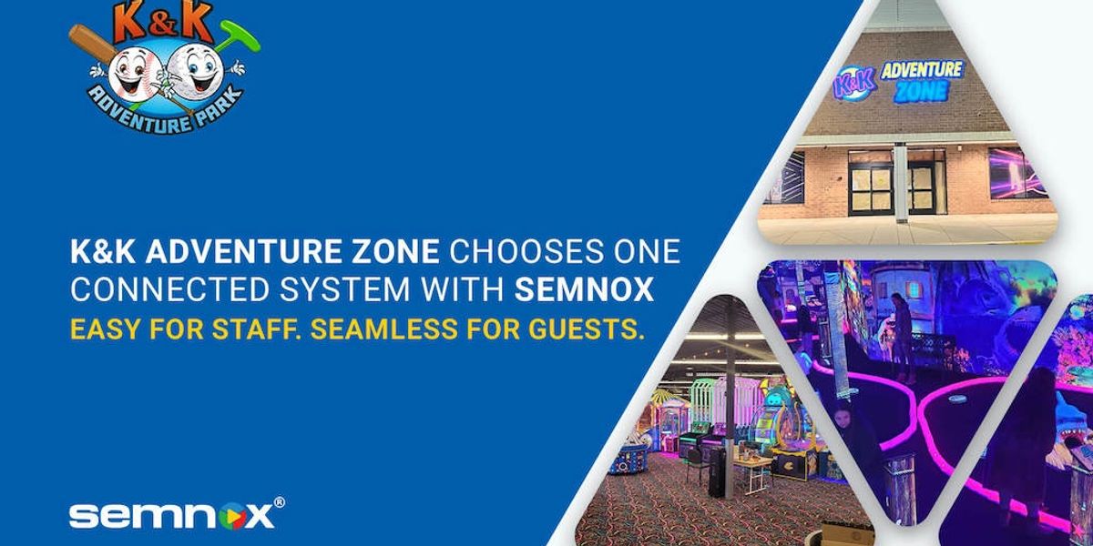 Semnox Solutions partners with new indoor entertainment venue K&K Adventure Zone
