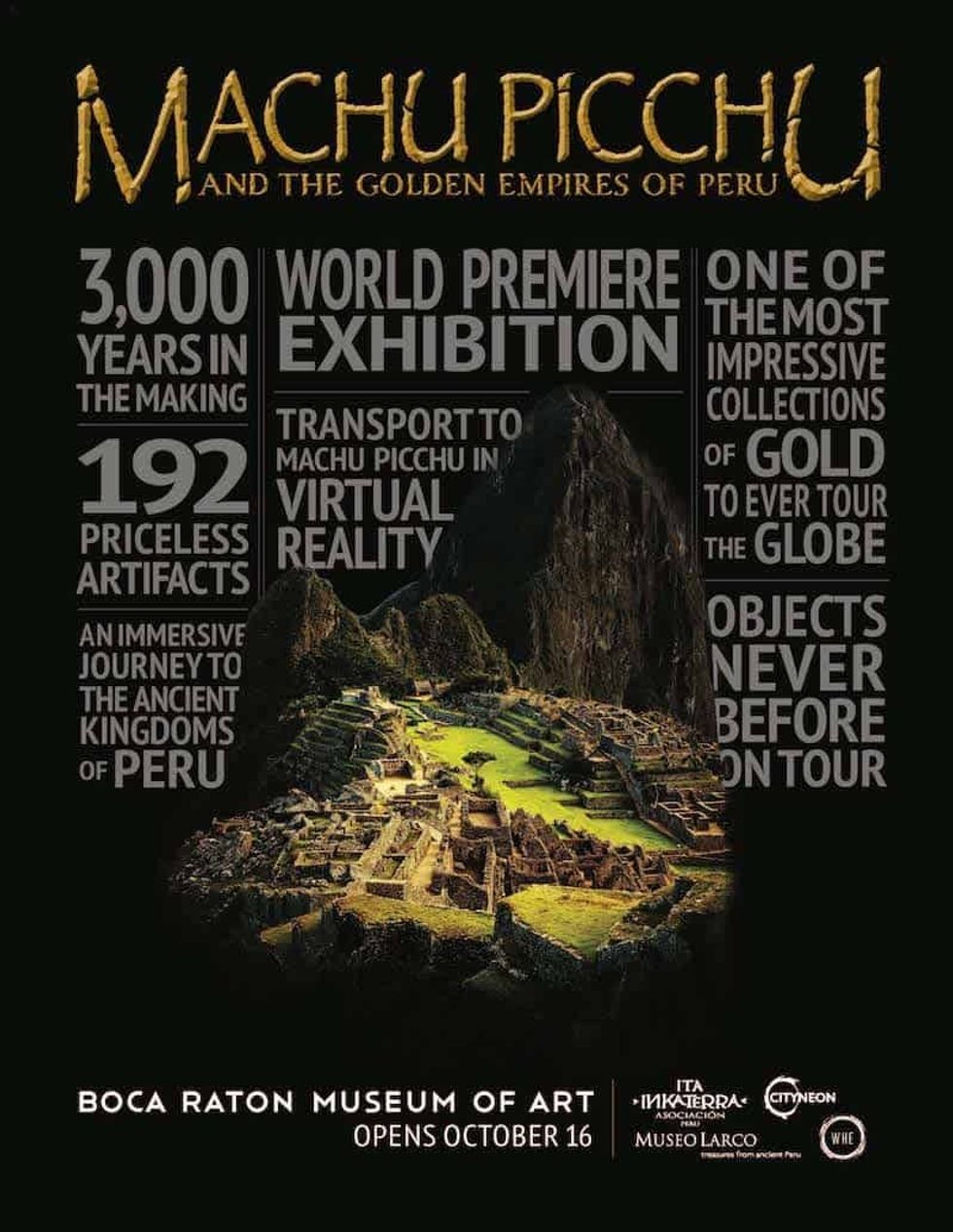 Machu Picchu and the Golden Empires of Peru-boca raton museum