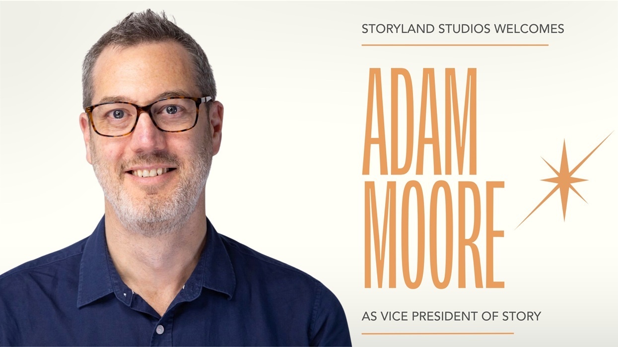 Man smiling, text: "Adam Moore, VP of Story, Storyland Studios."