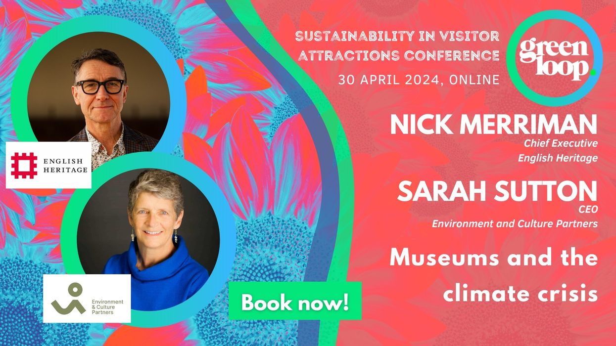 Nick Merriman and Sarah Sutton announced as greenloop speakers. Museums and the climate crisis