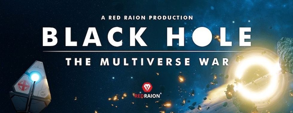 Red Raion Black Hole Multiverse War