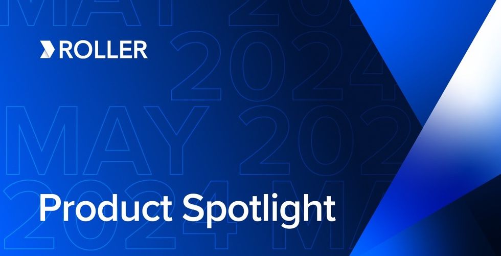 Roller product spotlight 2024