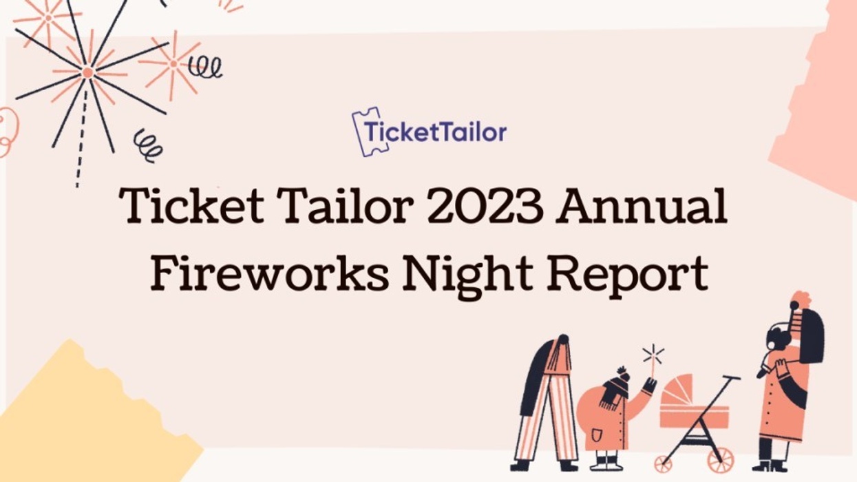Ticket Tailor 2023 Annual Fireworks Night Report