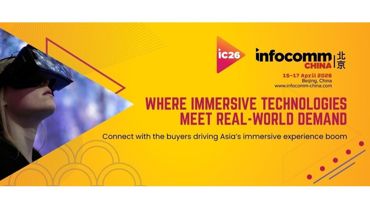 Woman in VR headset; InfoComm China 2026 event details on yellow background.