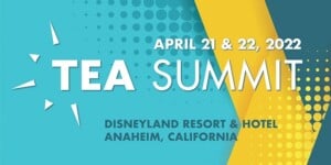 TEA Themed Entertainment Association Summit 2022