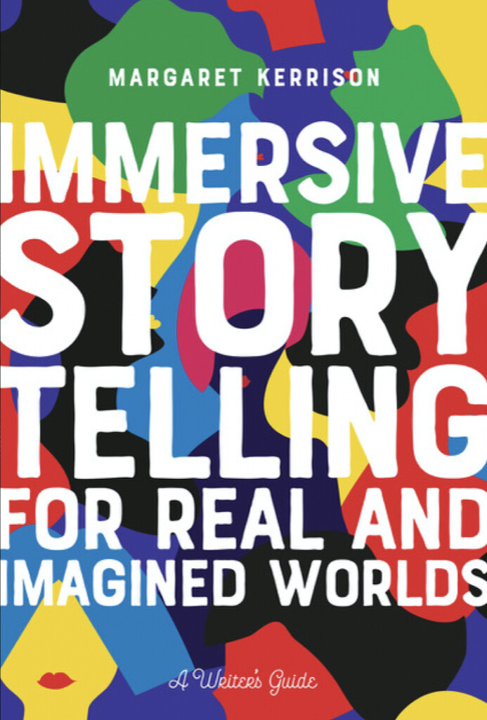 M Kerrison_Immersive Storytelling