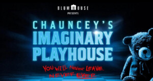 chaunceys imaginary playhouse immersive experience
