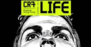 CR7 Life Museum Hong Kong